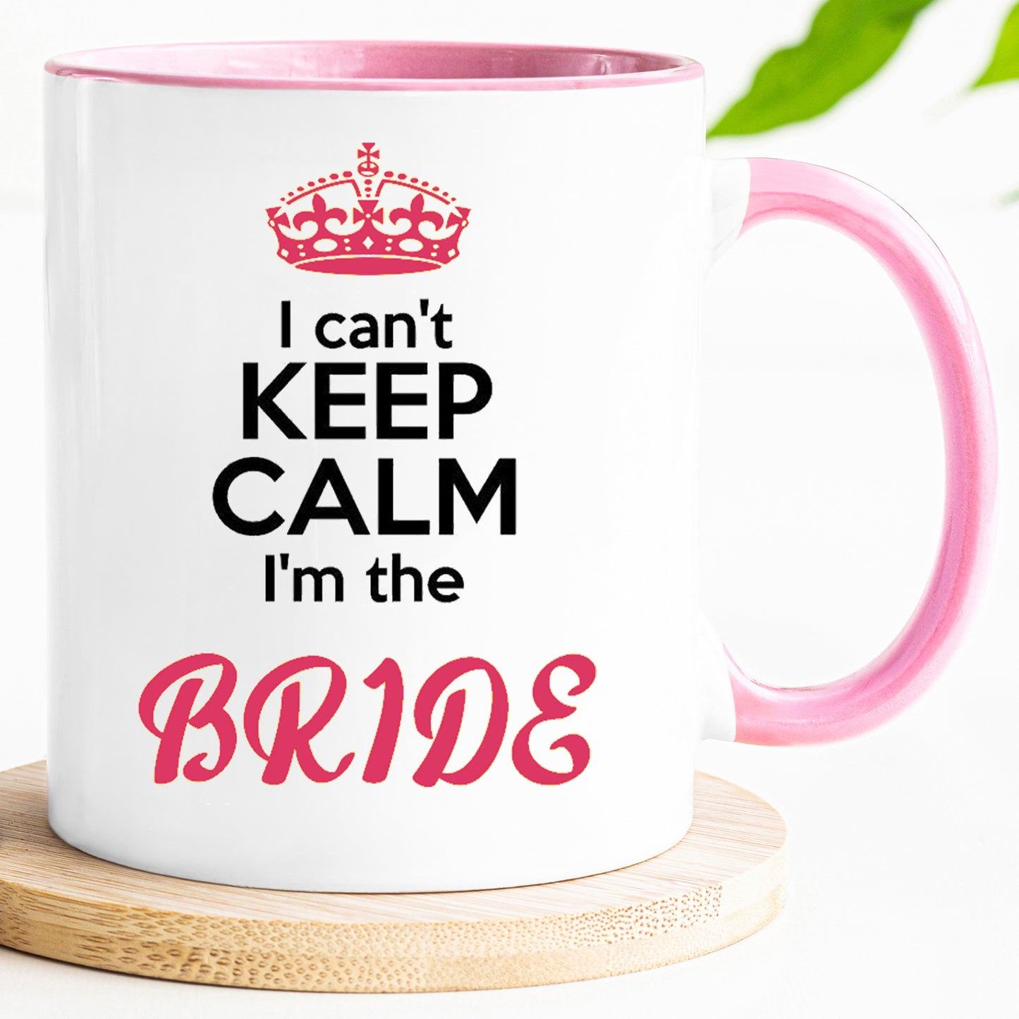 I'm the Bride - Bride/ Hen Mug