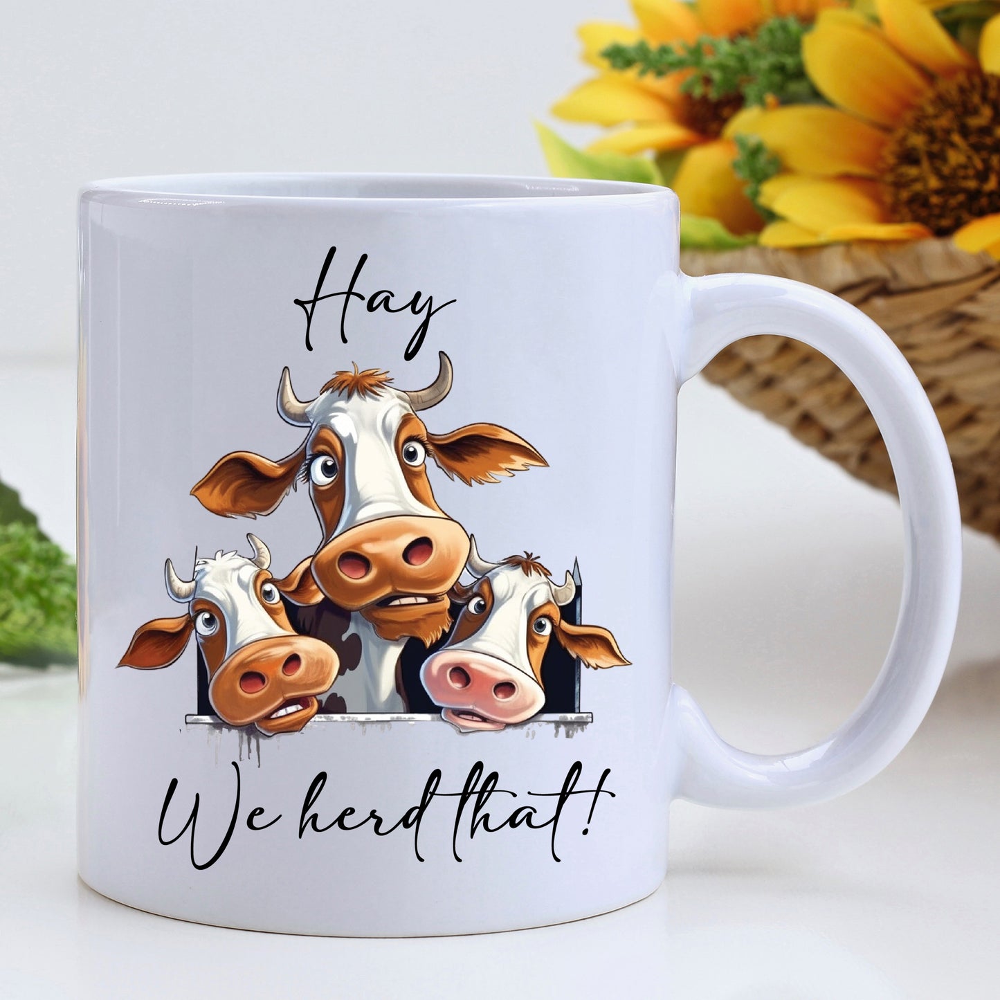 Hay, we herd that - Cow Mug