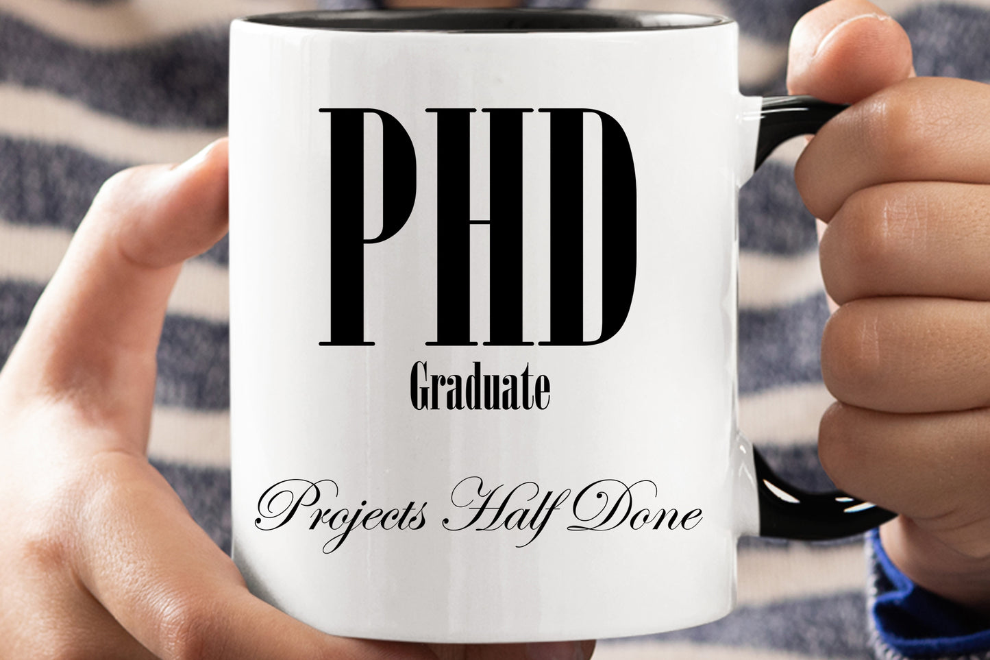 PHD Graduate - Graduation Mug