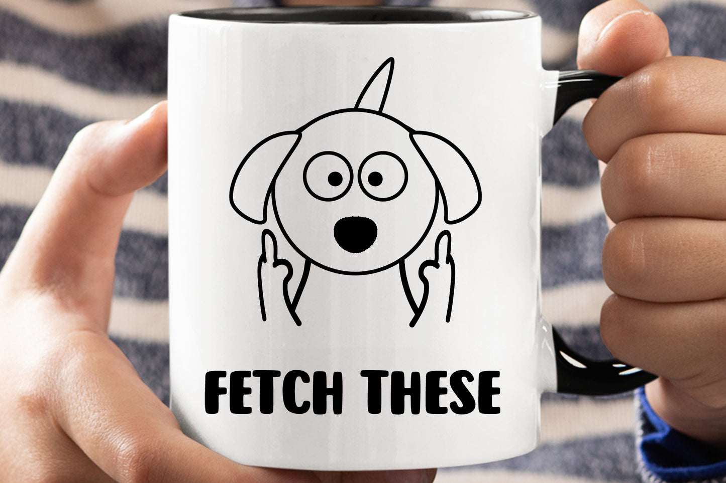 Fetch These Dog Mug