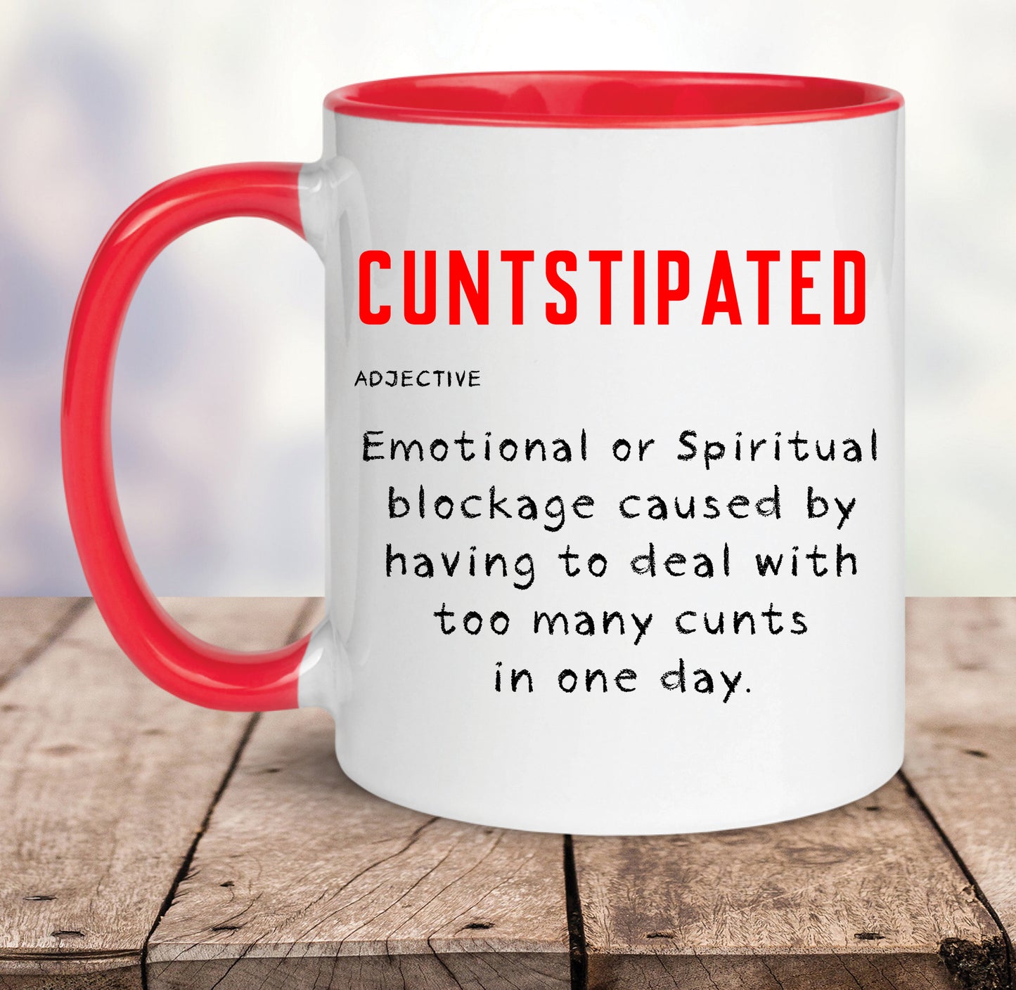 Cuntstipated - Crude Mug