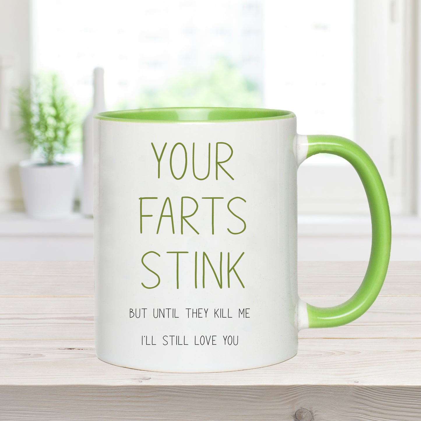 Your Farts Stink - Valentine's Mug