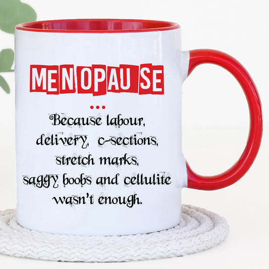 Menopause - Mother Mug