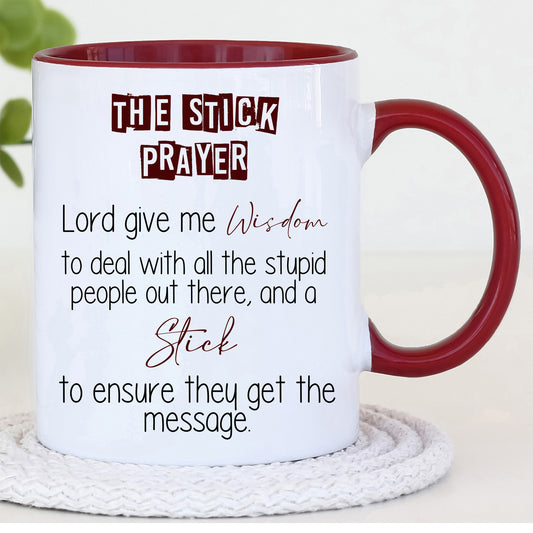 The Stick Prayer Mug