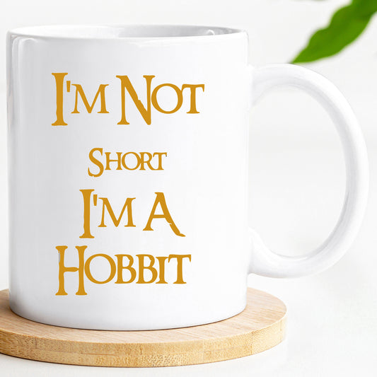 I'm not short I'm a Hobbit - Friendship Mug