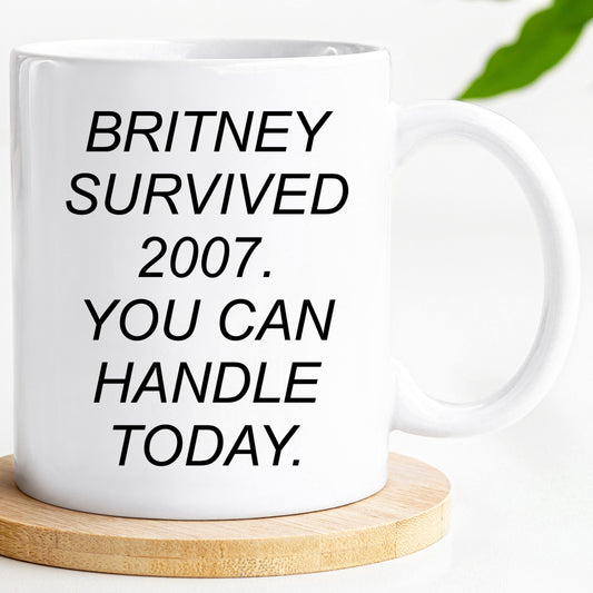 Britney Survived 2007 - Office Mug