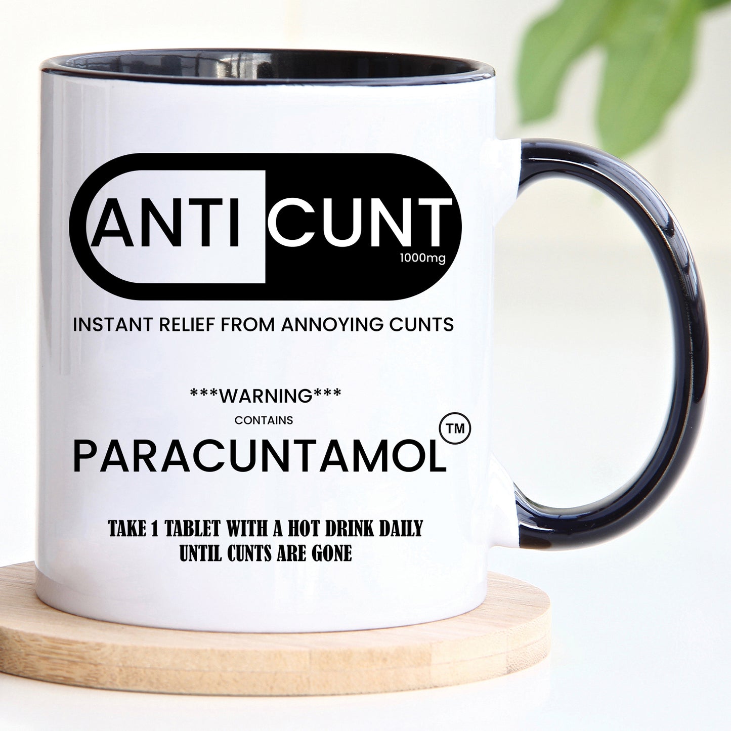 Anti C*nt Mug