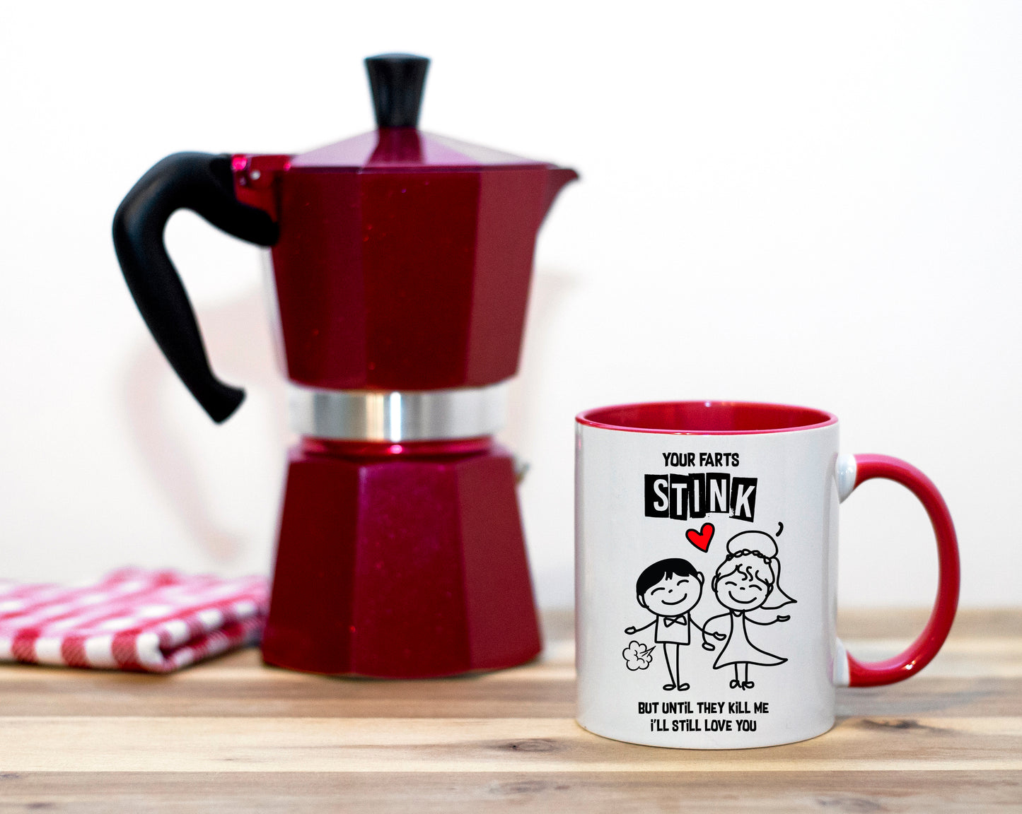 Your Farts Stink - Valentine's Mug